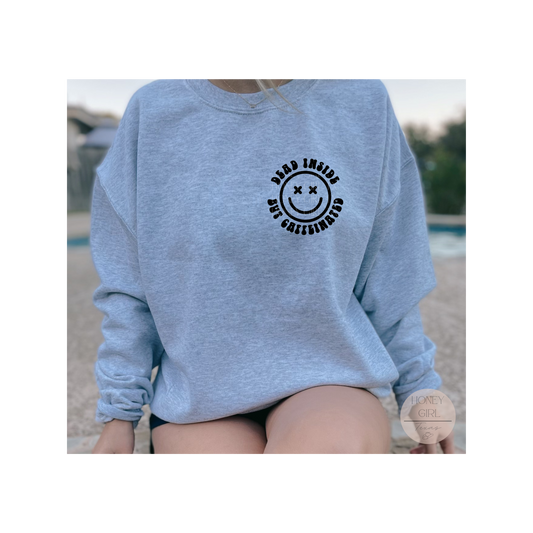 Dead Inside (Sweatshirt)